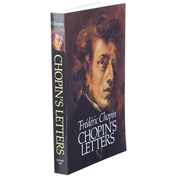 Pre-Owned Chopin's Letters (Paperback) 0486255646 9780486255644