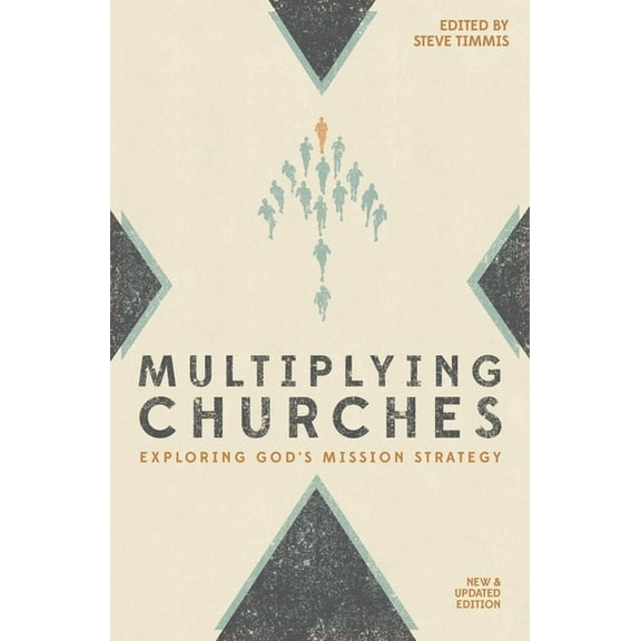 Multiplying Churches: Exploring God's Mission Strategy (Paperback)