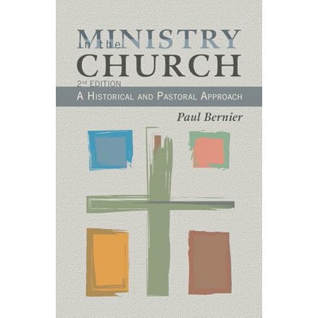 Pre-Owned Ministry in the Church: A Historical and Pastoral Approach (Paperback) 1626981531 9781626981539