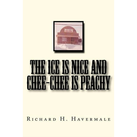The ICE is Nice and Chee-Chee is Peachy (Paperback)