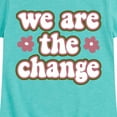 thumbnail image 3 of Instant Message - We Are The Change - Toddler & Youth Girls Short Sleeve Graphic T-Shirt, 3 of 6