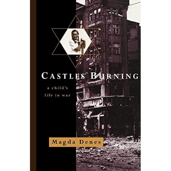 Pre-Owned Castles Burning: A Child's Life in War Paperback