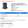 thumbnail image 2 of Front Lower At Shock Control Arm Bushing - Compatible with 2011 - 2018 Ram 1500 2012 2013 2014 2015 2016 2017, 2 of 2