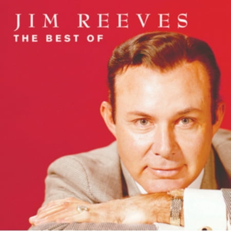 Jim Reeves - The Best Of (The Best Of Jim Reeves)