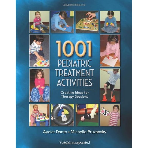 Pre-Owned 1001 Pediatric Treatment Activities: Creative Ideas for Therapy Sessions Paperback