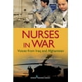 thumbnail image 1 of Pre-Owned Nurses in War: Voices from Iraq and Afghanistan (Paperback) 0826193838 9780826193834, 1 of 1