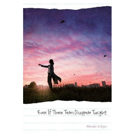 Even If These Tears Disappear Tonight (Hardcover)