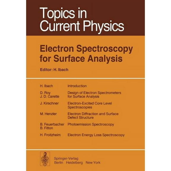 Topics in Current Physics Electron Spectroscopy for Surface Analysis, Book 4, (Paperback)