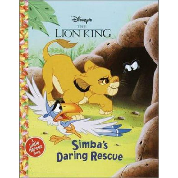 Pre-Owned Simba's Daring Rescue (Jellybean Books(R)) (Hardcover) 0736411771 9780736411776