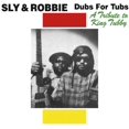 thumbnail image 2 of Sly & Robbie - Dubs for Tubs: Tribute to King Tubby - Music & Performance - CD, 2 of 2