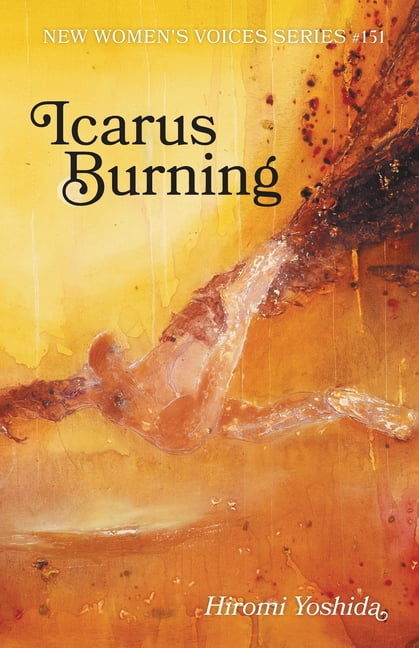 New Women S Voices Icarus Burning Series 151 Paperback Walmart Com
