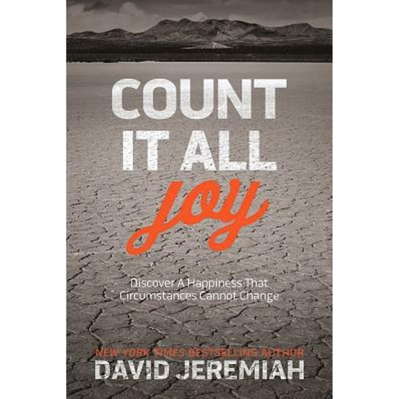 Pre-Owned Count It All Joy: Discover a Happiness That Circumstances Cannot Change (Hardcover) 1434708756 9781434708755