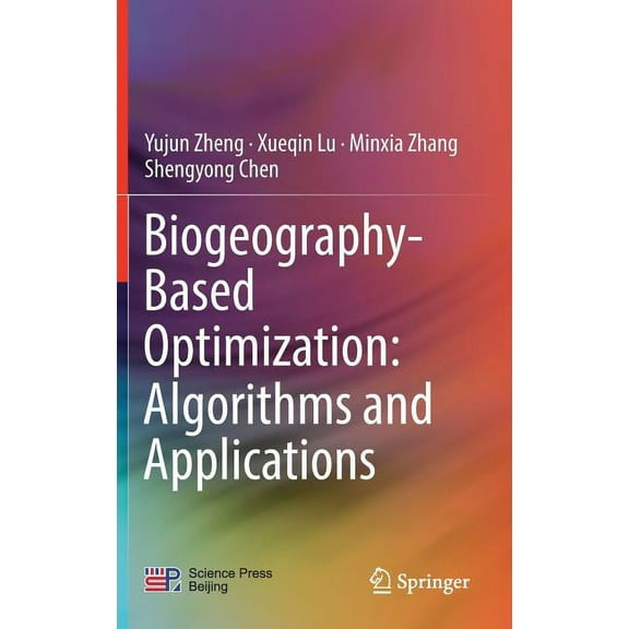 Biogeography-Based Optimization: Algorithms and Applications, (Hardcover)