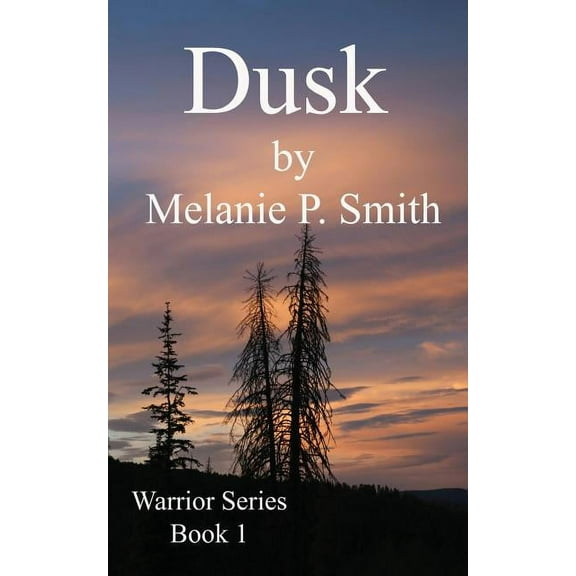 Warrior: Dusk : Book 1 (Series #1) (Paperback)