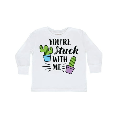 

Inktastic You re Stuck with Me with Cacti Gift Toddler Boy or Toddler Girl Long Sleeve T-Shirt