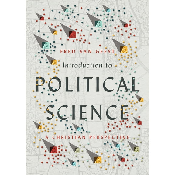 Introduction to Political Science: A Christian Perspective, (Hardcover)