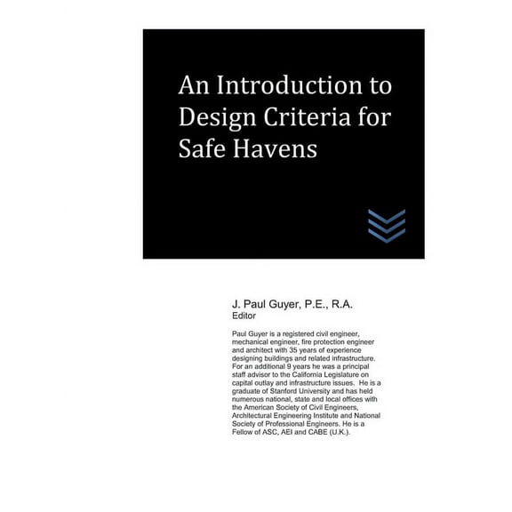 Architecture: An Introduction to Design Criteria for Safe Havens (Paperback)