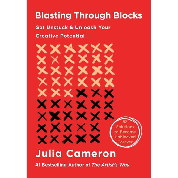 Artist's Way Creative Library Blasting Through Blocks: 52 Solutions to Unleash Your Creative Potential, (Paperback)