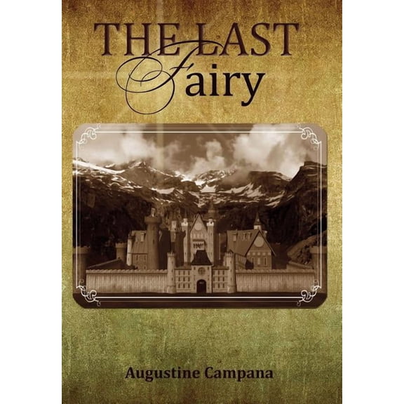 The Last Fairy, (Hardcover)