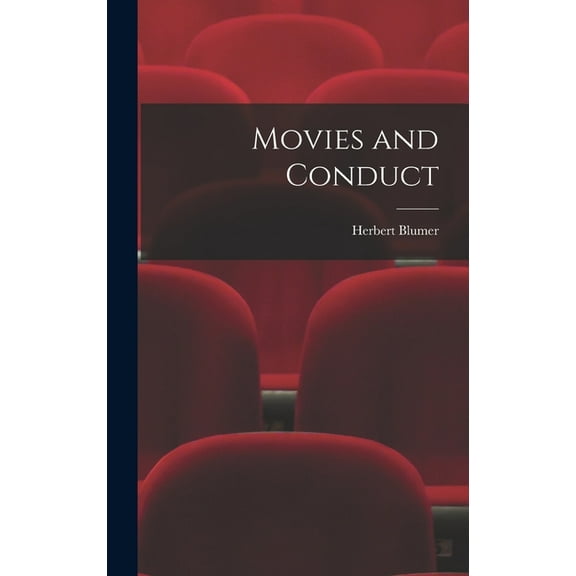 Movies and Conduct (Hardcover)