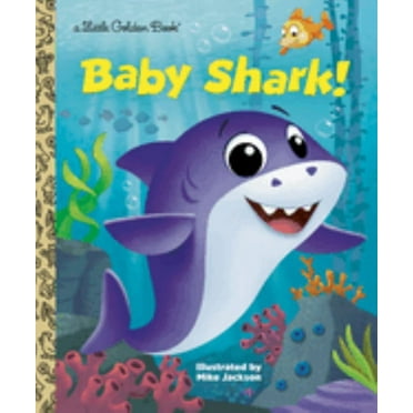 GOLDEN BOOKS: Baby Shark! (Hardcover)