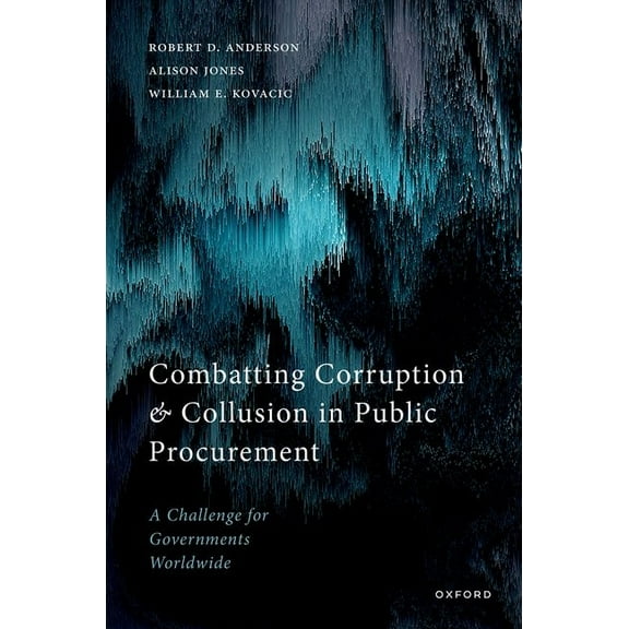 Combatting Corruption and Collusion in Public Procurement: A Challenge for Governments Worldwide, (Hardcover)
