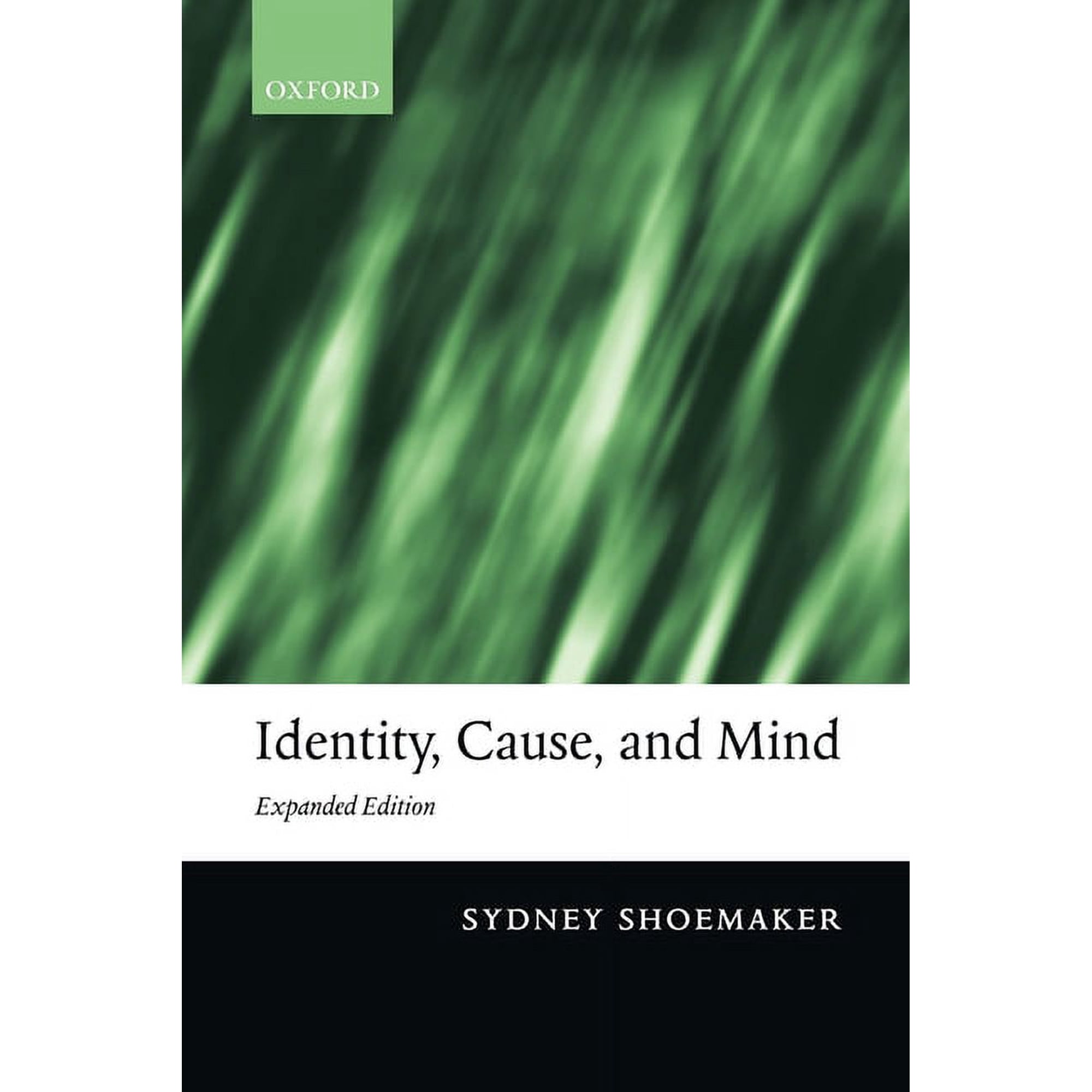 Identity Cause and Mind: Philosophical Essays (Paperback)