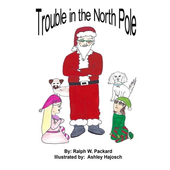 Trouble In The North Pole (Paperback)