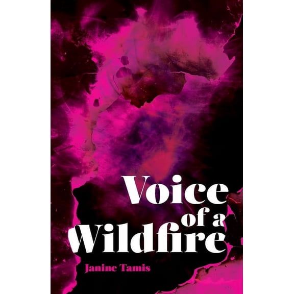 Voice of a Wildfire (Paperback)