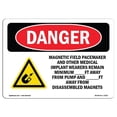 thumbnail image 1 of SignMission OS-DS-A-1218-L-2321 12 x 18 in. OSHA Danger Sign - Magnetic Field Pacemaker & Other Medical, 1 of 1