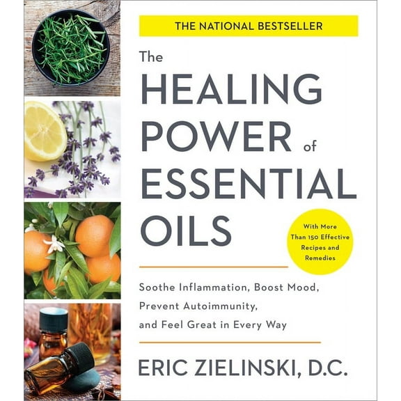 The Healing Power of Essential Oils (Paperback)