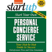 Start Your Own Personal Concierge Service : Your Step-by-Step Guide to Success 9781599184258 Used / Pre-owned