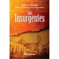 thumbnail image 1 of Los insurgentes(nueva edición), 1 of 2
