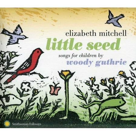 Little Seed: Songs for Children By Woody Guthrie
