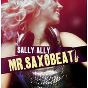 Sally Ally - Mr Saxobeat - Electronica - CD