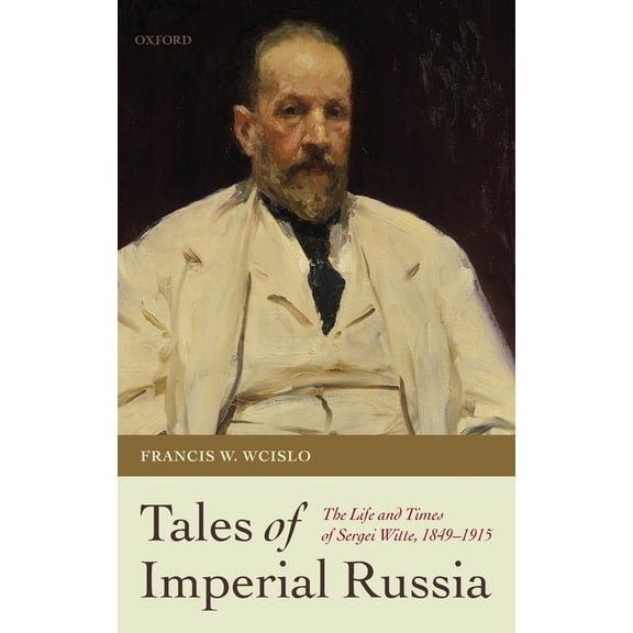 Tales of Imperial Russia C, (Hardcover)