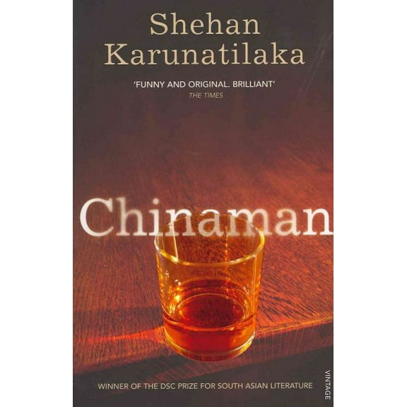 Chinaman Shehan Karunatilaka (Paperback)