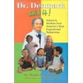 thumbnail image 1 of Pre-Owned Dr. Denmark Said It!: Advice for Mothers from America's Most Experienced Pediatrician (Paperback) 0970381409 9780970381408, 1 of 1