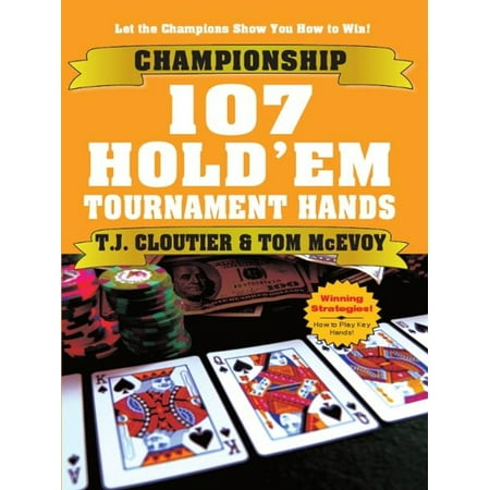 Championship 107 Hold'em Tournament Hands - eBook