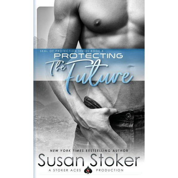 Seal of Protection Protecting the Future, Book 8, (Paperback)