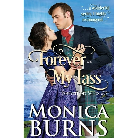 Forever My Lass, (Paperback)