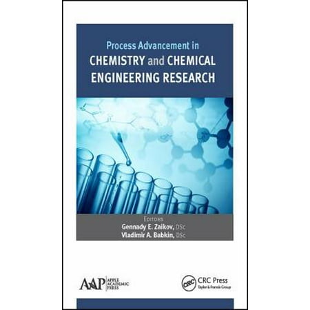 Process Advancement in Chemistry and Chemical Engineering (Best Opiate Research Chemicals)