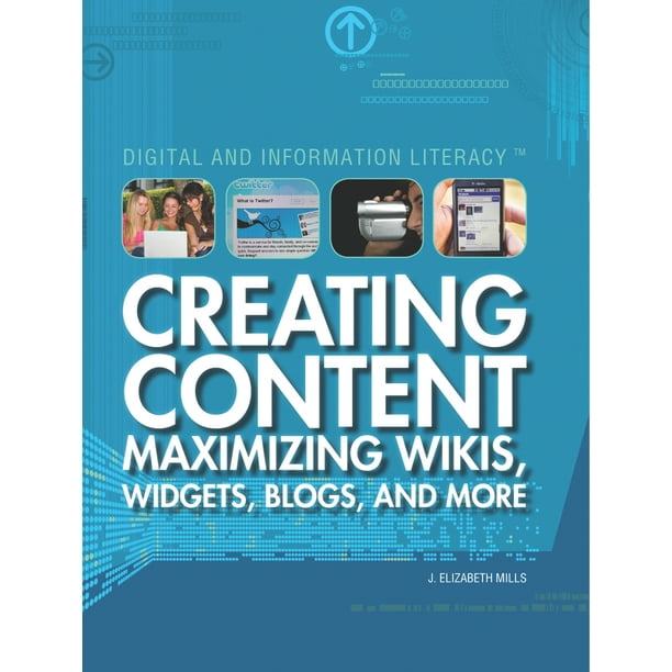 Digital & Information Literacy (Library) Creating Content Maximizing