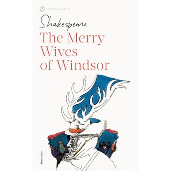Pre-Owned The Merry Wives of Windsor (Paperback 9780451529961) by William Shakespeare, William Green, Sylvan Barnet