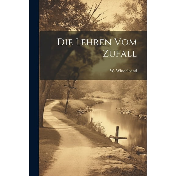Die Lehren vom Zufall (Paperback)