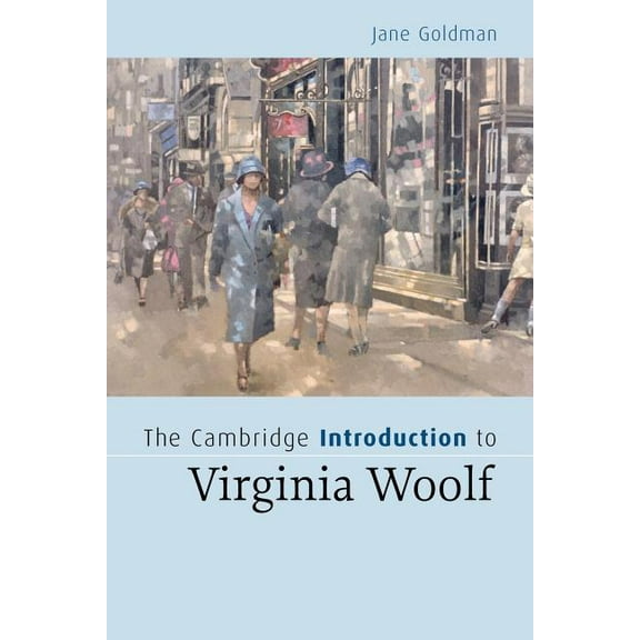 The Cambridge Introduction to Virginia Woolf, (Paperback)
