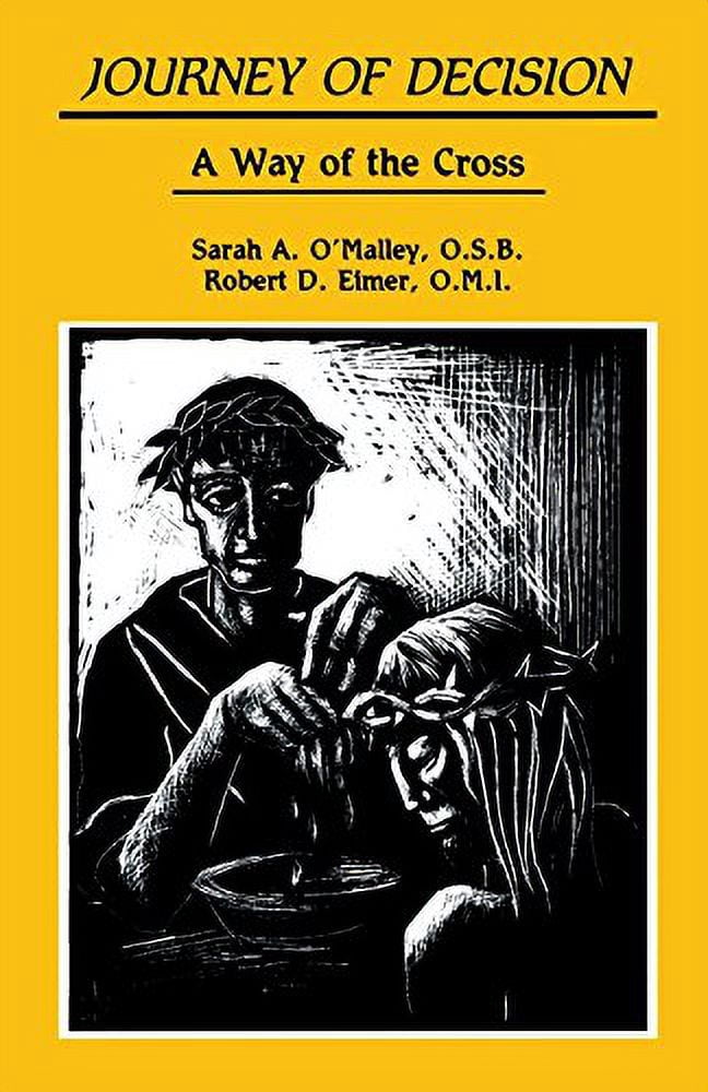 Journey of Decision: A Way of the Cross (Paperback)