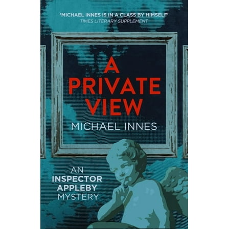 Inspector Appleby Mysteries A Private View: Volume 13, (Paperback)