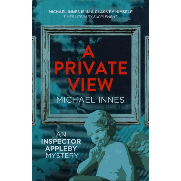 Inspector Appleby Mysteries A Private View: Volume 13, (Paperback)