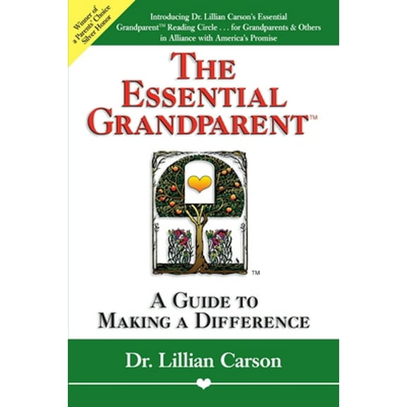 Pre-Owned The Essential Grandparent: A Guide to Making a Difference (Paperback) 1558743979 9781558743977
